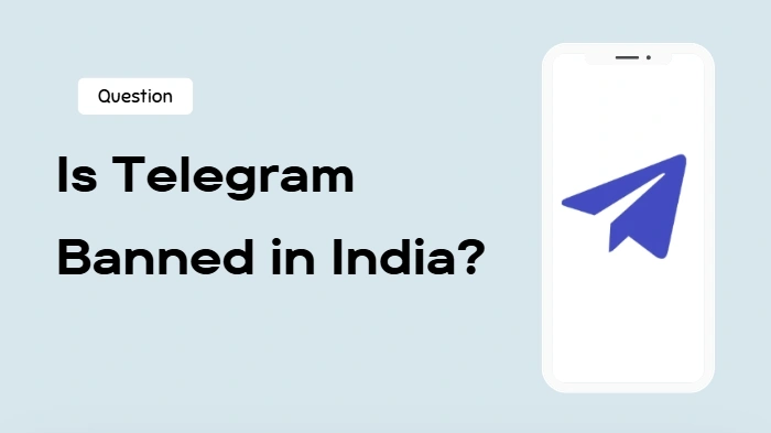 Is Telegram Banned in India?
